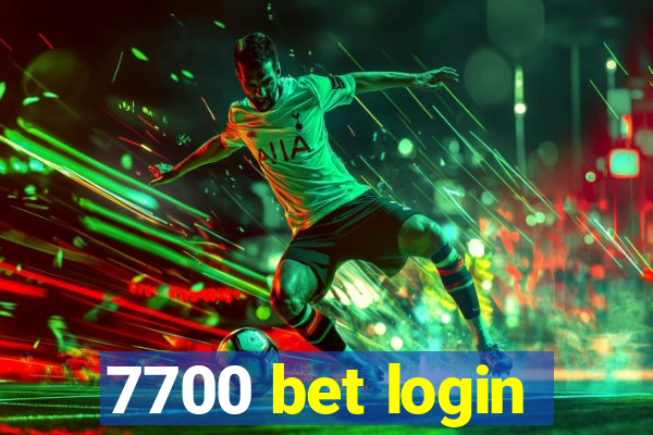 7700 bet login